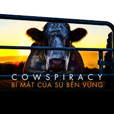 Cowspiracy: The Sustainability Secret